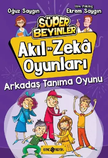 Akıl ve Zekâ Oyunları 3 (Arkadaş Tanıma Oyunu)